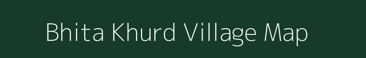 Bhita Khurd village map in Uttar Pradesh