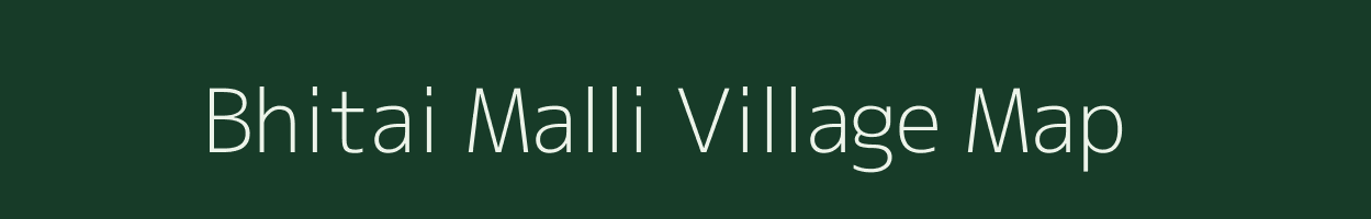 Bhitai Malli village map in Uttarakhand