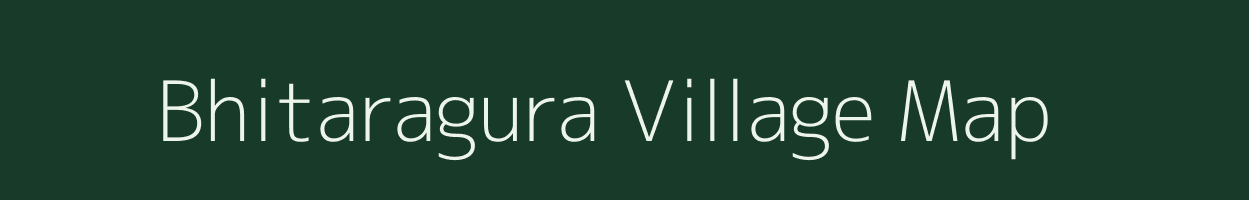 Bhitaragura village map in Odisha