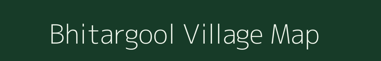 Bhitargool village map in Assam