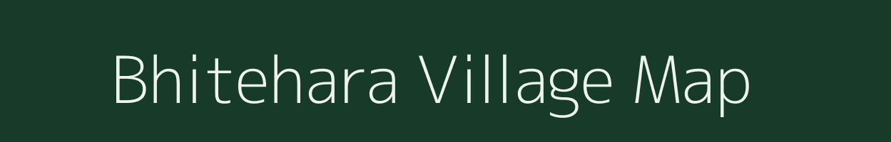 Bhitehara village map in Uttar Pradesh
