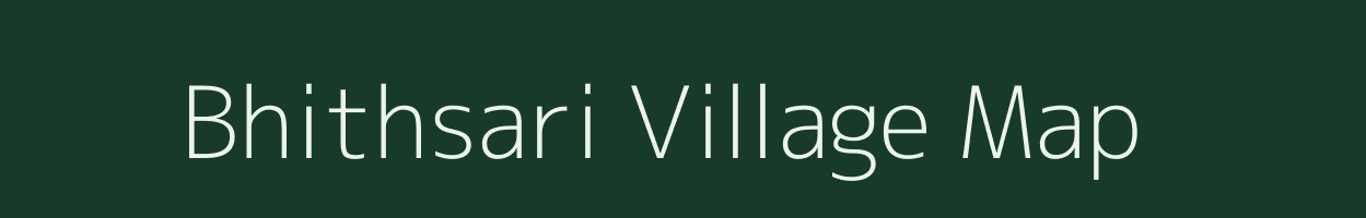 Bhithsari village map in Bihar