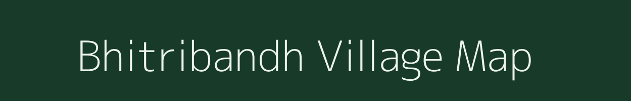 Bhitribandh village map in Bihar