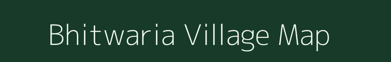 Bhitwaria village map in Uttar Pradesh