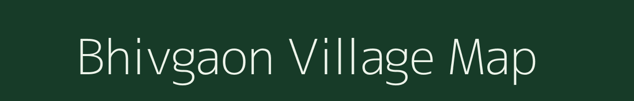 Bhivgaon village map in Maharashtra