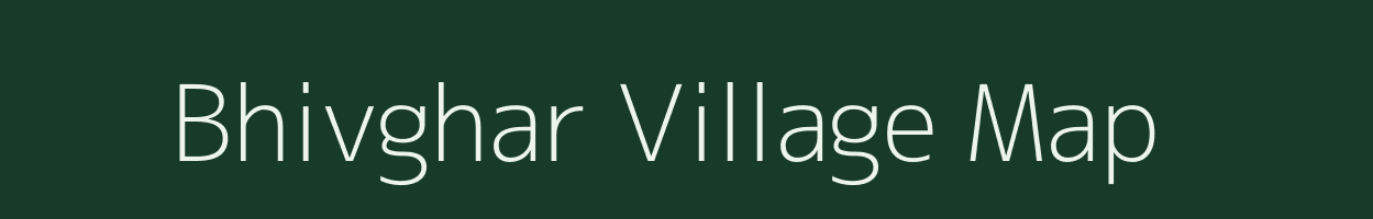 Bhivghar village map in Maharashtra
