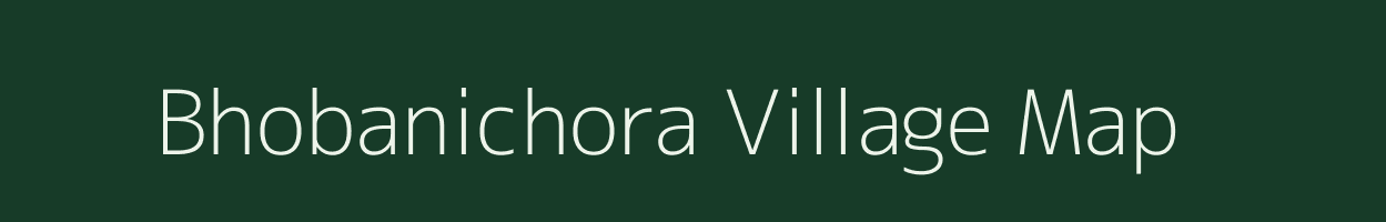 Bhobanichora village map in Assam