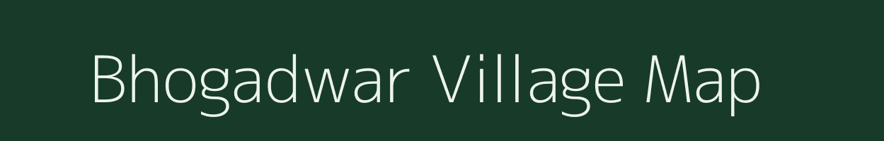 Bhogadwar village map in Madhya Pradesh