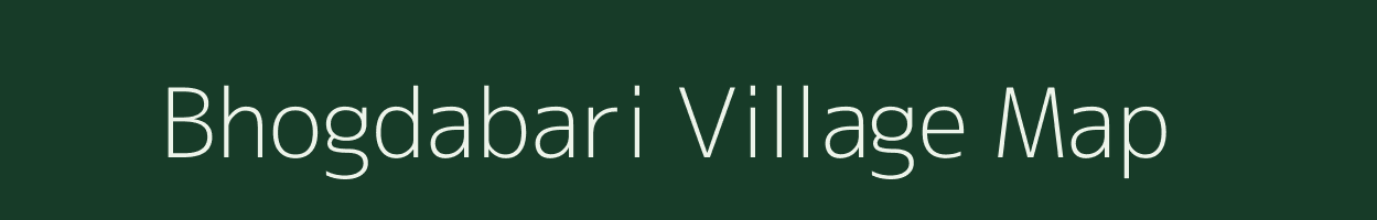 Bhogdabari village map in Assam