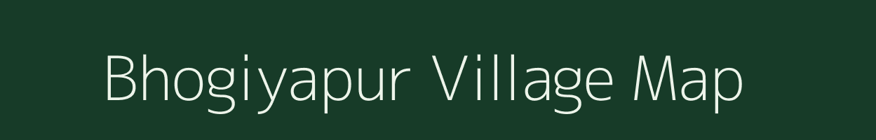 Bhogiyapur village map in Uttar Pradesh