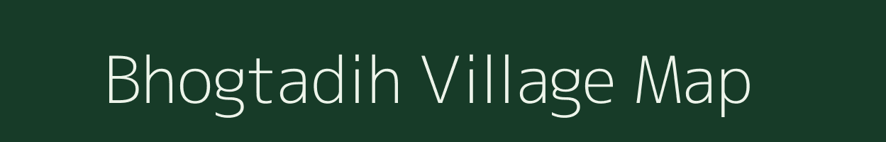 Bhogtadih village map in Jharkhand