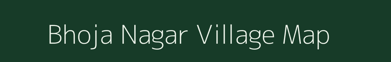Bhoja Nagar village map in Rajasthan
