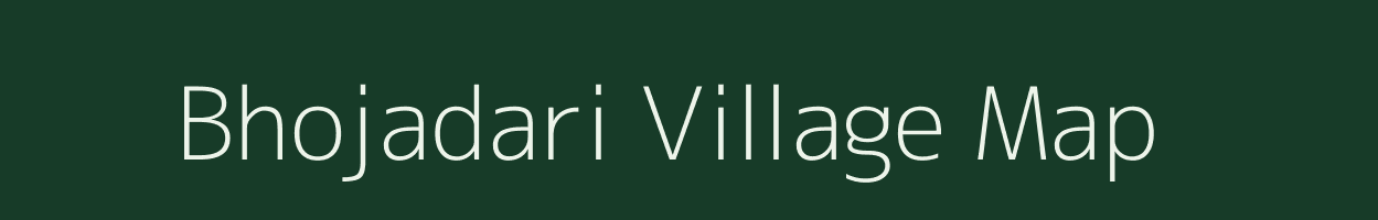 Bhojadari village map in Maharashtra