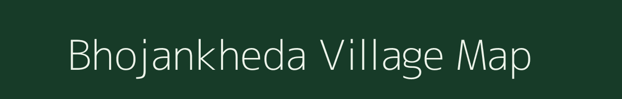 Bhojankheda village map in Maharashtra