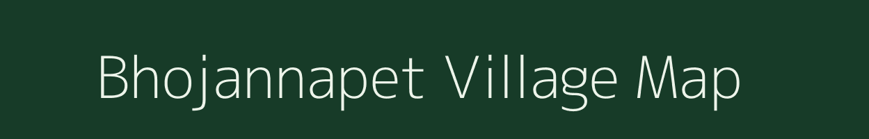 Bhojannapet village map in Andhra Pradesh