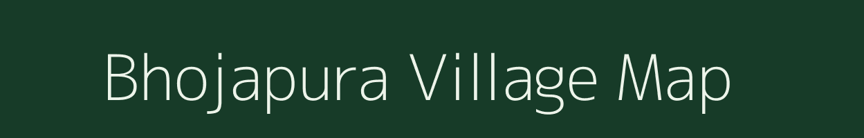 Bhojapura village map in Madhya Pradesh