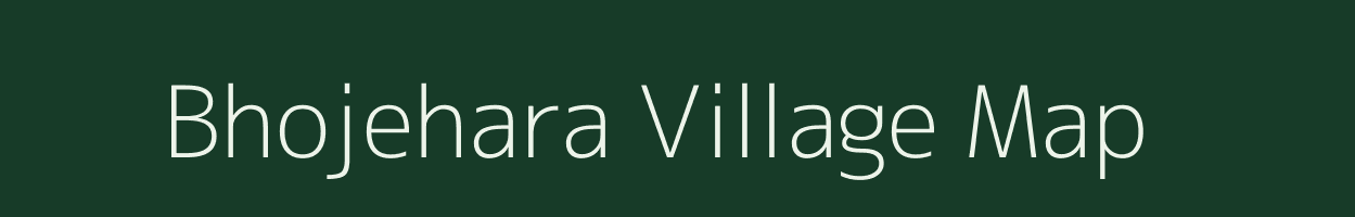 Bhojehara village map in Uttar Pradesh