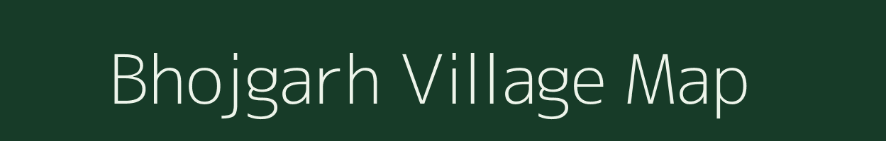 Bhojgarh village map in Rajasthan