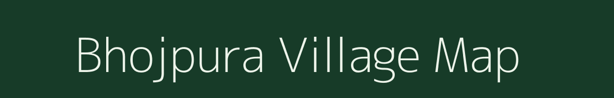 Bhojpura village map in Gujarat