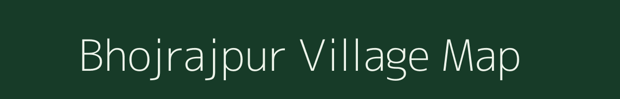 Bhojrajpur village map in Uttar Pradesh