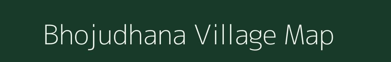 Bhojudhana village map in Madhya Pradesh