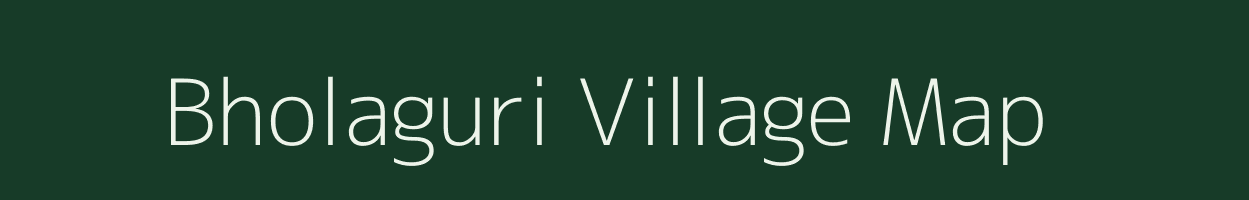 Bholaguri village map in Assam