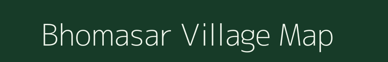 Bhomasar village map in Rajasthan