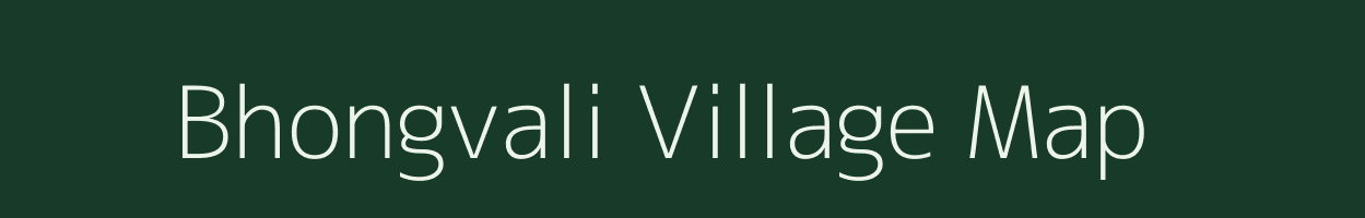 Bhongvali village map in Maharashtra