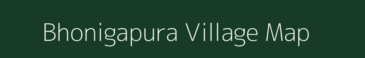 Bhonigapura village map in Uttar Pradesh