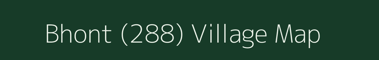 Bhont (288) village map in Himachal Pradesh