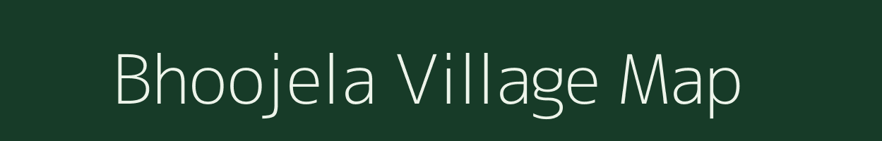 Bhoojela village map in Rajasthan