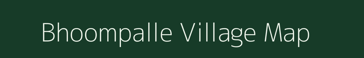 Bhoompalle village map in Andhra Pradesh