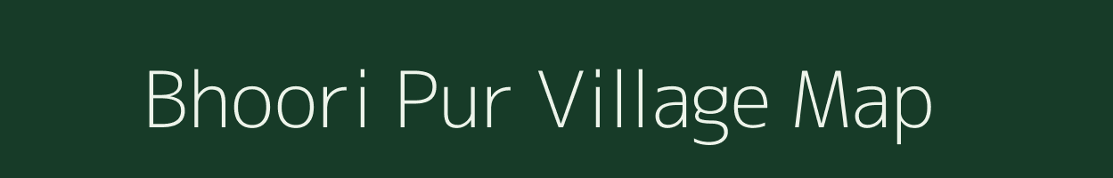 Bhoori Pur village map in Uttar Pradesh