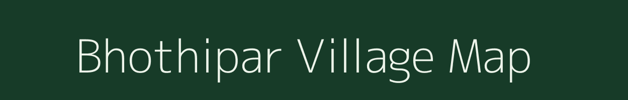 Bhothipar village map in Chhattisgarh