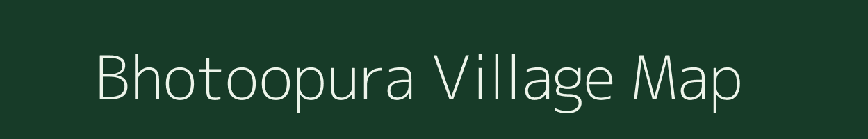 Bhotoopura village map in Madhya Pradesh