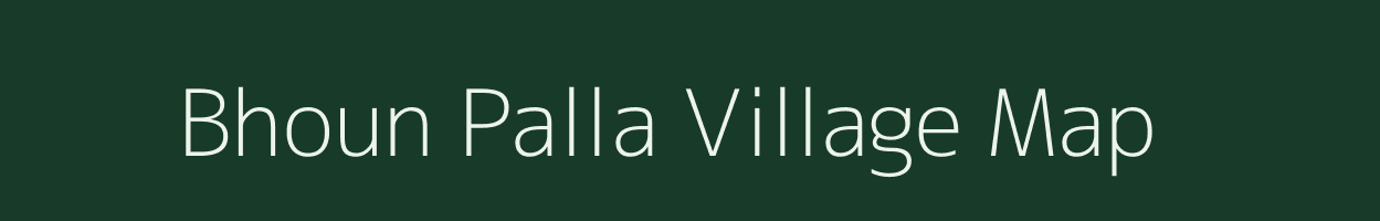 Bhoun Palla village map in Uttarakhand