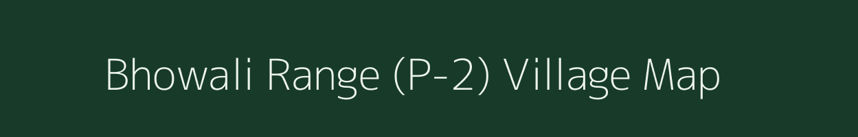 Bhowali Range (P-2) village map in Uttarakhand