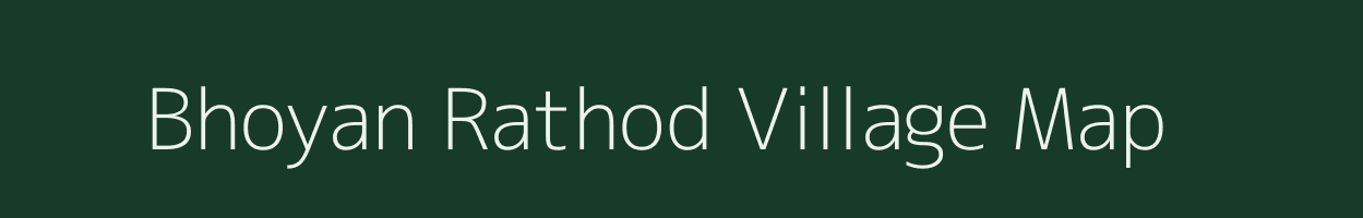 Bhoyan Rathod village map in Gujarat