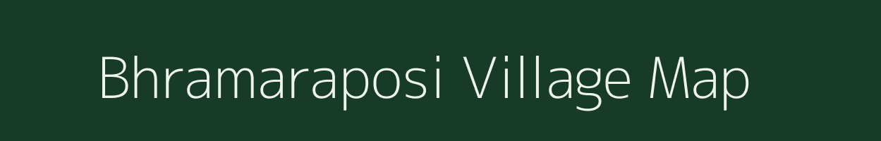 Bhramaraposi village map in Odisha