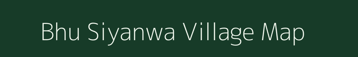 Bhu Siyanwa village map in Uttar Pradesh