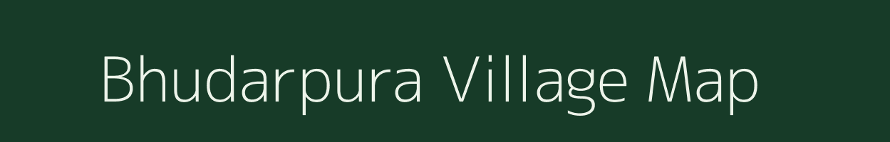 Bhudarpura village map in Rajasthan