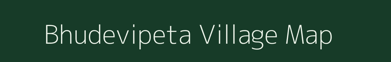 Bhudevipeta village map in Andhra Pradesh