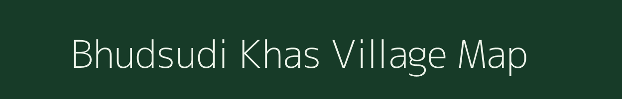 Bhudsudi Khas village map in Uttar Pradesh