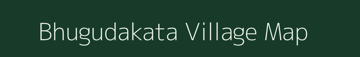 Bhugudakata village map in Odisha