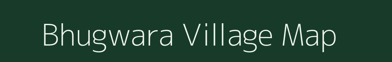 Bhugwara village map in Madhya Pradesh