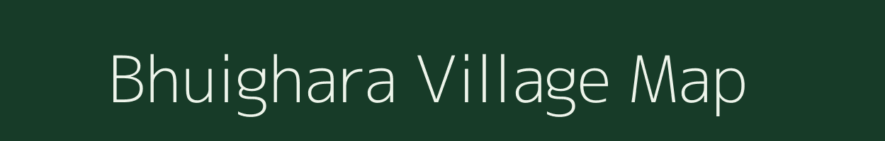 Bhuighara village map in Jharkhand