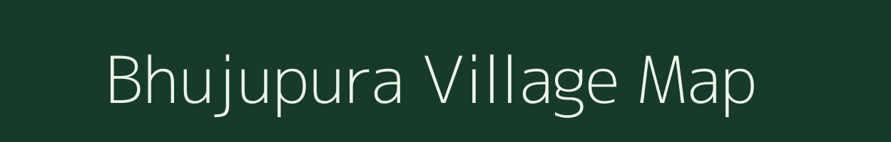 Bhujupura village map in Uttar Pradesh