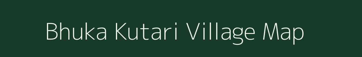 Bhuka Kutari village map in Gujarat