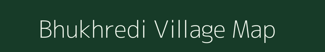 Bhukhredi village map in Rajasthan