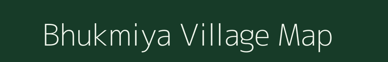 Bhukmiya village map in Uttarakhand